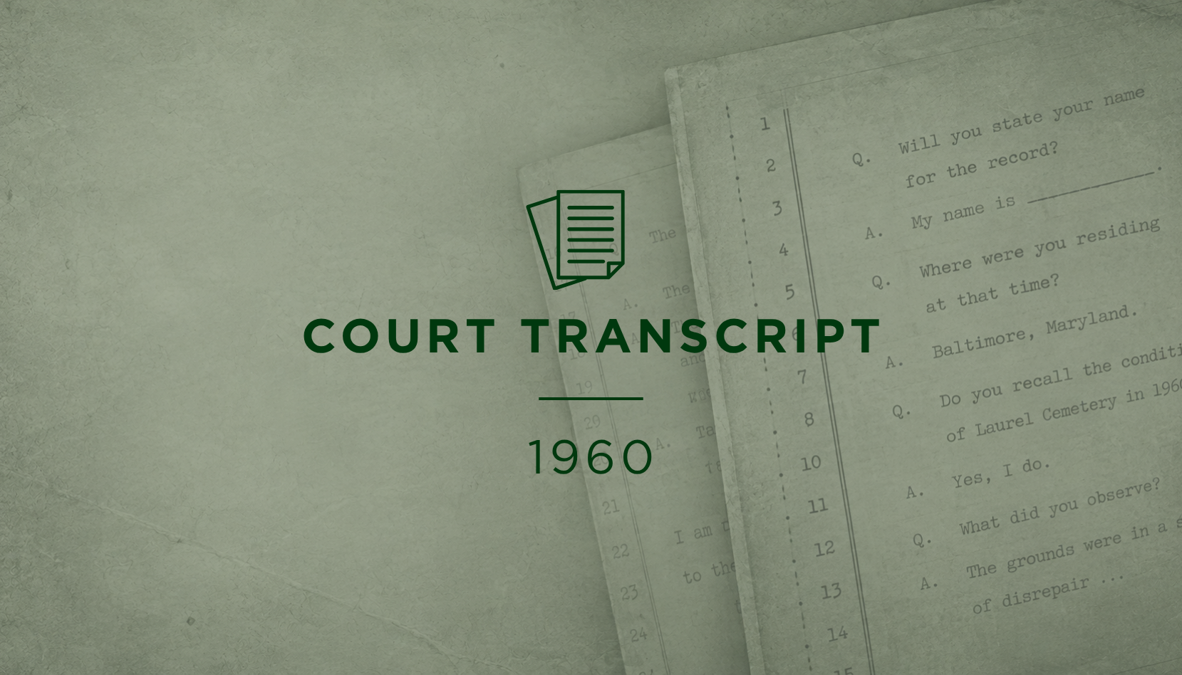 Court Transcripts from the 1960 Appeal