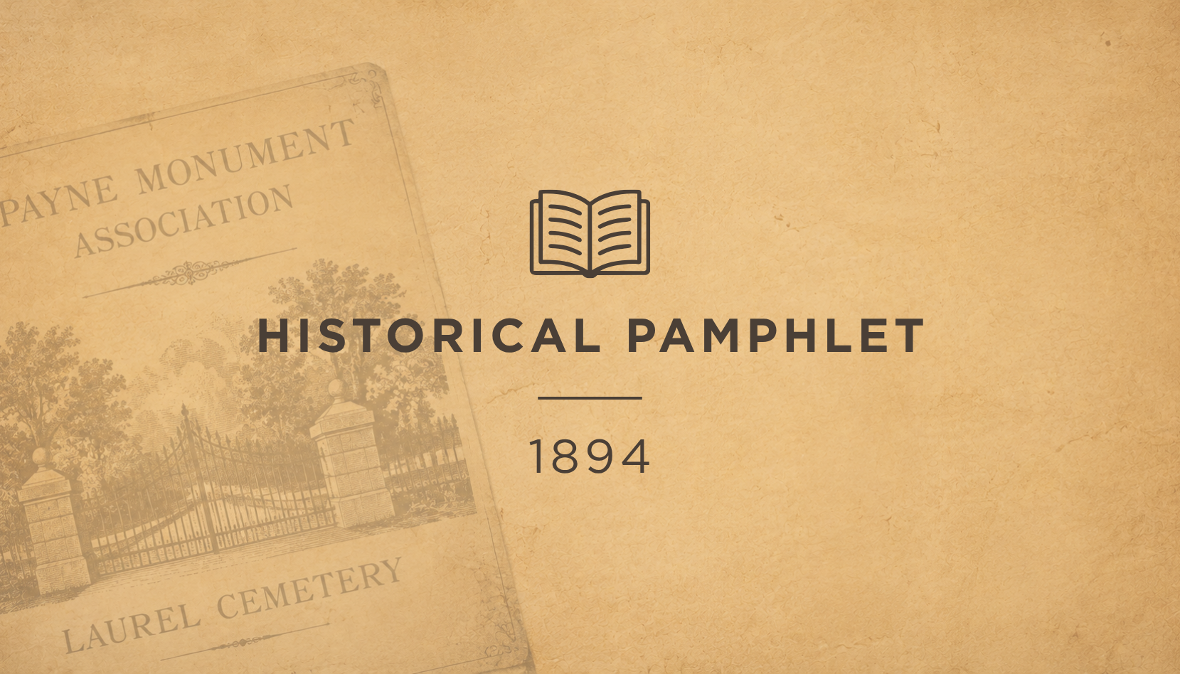 1894 Payne Monument Association Pamphlet